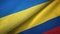Ukraine and Colombia two flags textile cloth, fabric texture