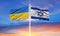 Ukraine and Israel two flags