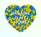 Ukraine Is My Home Vector Patriotic Yellow Blue Paper Hearts Art Illustration