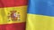 Ukraine and Spain two flags textile cloth 3D rendering