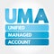 UMA - Unified Managed Account acronym, business concept background