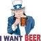 Uncle Sam I Want Beer Vector Illustration