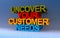 uncover your customer needs on blue