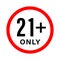 Under 21 not allowed sign