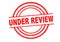 UNDER REVIEW Rubber Stamp