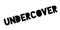 Undercover rubber stamp