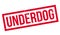 Underdog rubber stamp