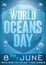 Underwater Shield with Greeting Message for World Oceans Day, Vector Illustration