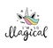 Unicorn I`m so magical. Vector cute hand lettering poster