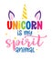 Unicorn is my spirit animal - slogan tee print design, Unicorn