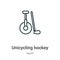 Unicycling hockey outline vector icon. Thin line black unicycling hockey icon, flat vector simple element illustration from