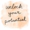 Unlock your potential