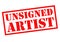 UNSIGNED ARTIST