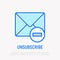Unsubscribe thin line icon: envelope with minus