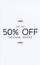 Up to 50% off original prices sign UK