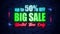 Up To 50 Percent Off Big Sale Limited Time Only Neon Light Motion Against Blue Vintage Brick Wall Background Texture