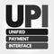 UPI - Unified Payment Interface acronym concept