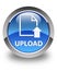 Upload (document icon) glossy blue round button