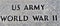 US Army United States Armed Forces Inscription Memorial World War II