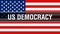 Us democracy election on a USA background, 3D rendering. United States of America flag waving in the wind. Voting, Freedom