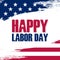 USA Labor Day greeting card with brush stroke background in United States national flag colors and holiday greetings.