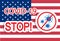 USA STOP Covid-19 banner. 2019-nCoV Novel Corona virus concept. Chinese infection