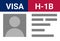 USA viza H-1B. Visa in the United States temporary work for foreign skilled workers in specialty occupation.