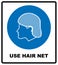 Use hair net sign. Vector illustration