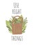 Use right things. Flat illustration of eco material bag with foliage. Zero waste item with lettering. Recyclable product.