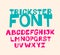 Usual display font for inscriptions. Vector. Latin capital letters. Alphabet for cheerful informal inscriptions. All letters are s