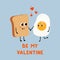 Ð¡ute fried egg and bread falling in love. Love and Valentine\\\'s Day concept. Be my Valentine. Illustration isolated on blue