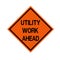 Utility Work Ahead Traffic Road Sign ,Vector Illustration, Isolate On White Background Icon