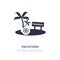 vacations icon on white background. Simple element illustration from Holidays concept