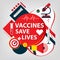 Vaccination promo. Vaccine saves lives.