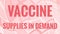 Vaccine Supplies In Demand Text Covid Coronavirus Outbreak Header
