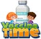 Vaccine Time font with children and vaccine bottle