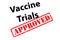 Vaccine Trials Approved