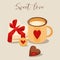 Valentine`s Day card. Mug of cappuccino and heart-shaped chocolates, cookie and heart-shaped sweet box.