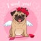 Valentine`s day pug dog pet theme card. Cute funny pug puppy in love, dressed as Cupid, with wings, heart arrow, red rose flowers