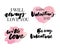 Valentine's Day set Fashion slogan print. Grunge slogan print. Newyork slogan print. Trendsetter slogan print