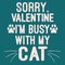 Valentines day with cat. Funny domestic animal pet cat celebration