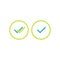 Valid Seal icons set. Green circle with tick and double tick. Flat OK sticker icon. Isolated on white