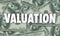 Valuation Money Background Company Business Worth