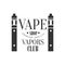 Vape Shop Premium Quality Vapers Club Monochrome Stamp For A Place To Smoke Vector Design Template