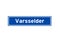 Varsselder isolated Dutch place name sign. City sign from the Netherlands.