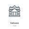 Vaticano outline vector icon. Thin line black vaticano icon, flat vector simple element illustration from editable travel concept