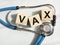 Vax word. Medical vaccination concept