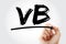 VB - Visual Basic acronym with marker, technology concept background