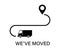 We` ve moved icon with poinre road and truck. New place banner isolated. Sign of new location