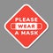 Vector attention sign, please wear face mask, in flat style